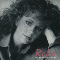 Reba McEntire - For My Broken Heart